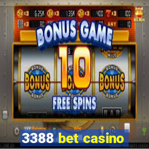 3388 bet casino